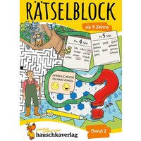 Rätselblock ab 9 Jahre - Band 2 von Hauschka Verlag