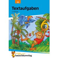 Rechnen. Textaufgaben 2. Grundschulklasse von Hauschka Verlag