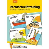 Rechtschreibtraining ab 5. Klasse und für Erwachsene, A5-Heft von Hauschka Verlag