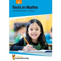 Übungsheft mit Tests in Mathe 2. Klasse von Hauschka Verlag