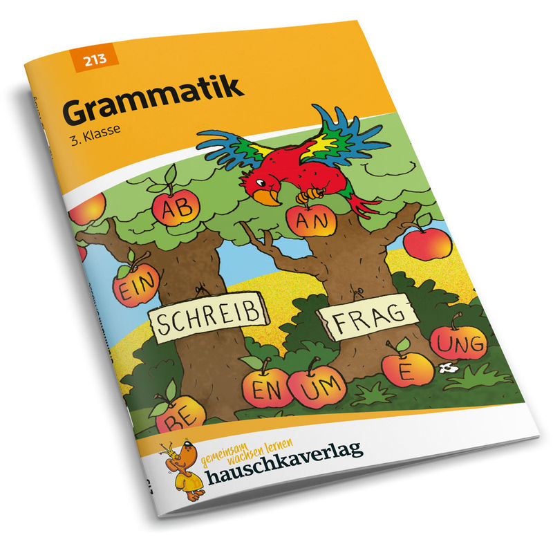 Deutsch 3. Klasse Übungsheft - Grammatik von Hauschka