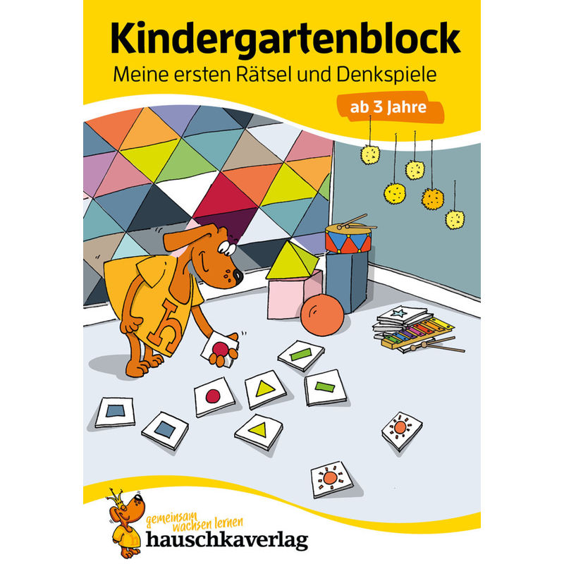 Kindergartenblock ab 3 Jahre - Meine ersten Rätsel und Denkspiele von Hauschka