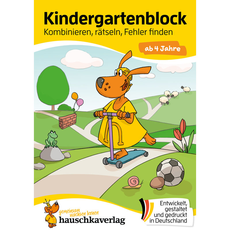 Kindergartenblock ab 4 Jahre - Kombinieren, rätseln, Fehler finden von Hauschka