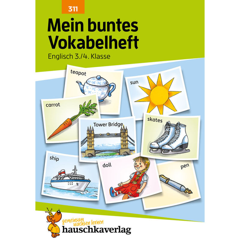 Mein buntes Vokabelheft. Englisch 3./4. Klasse, A5-Heft von Hauschka