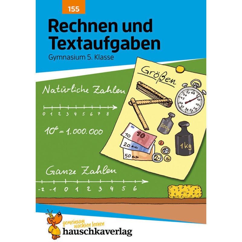Rechnen und Textaufgaben - Gymnasium 5. Klasse, A5-Heft von Hauschka