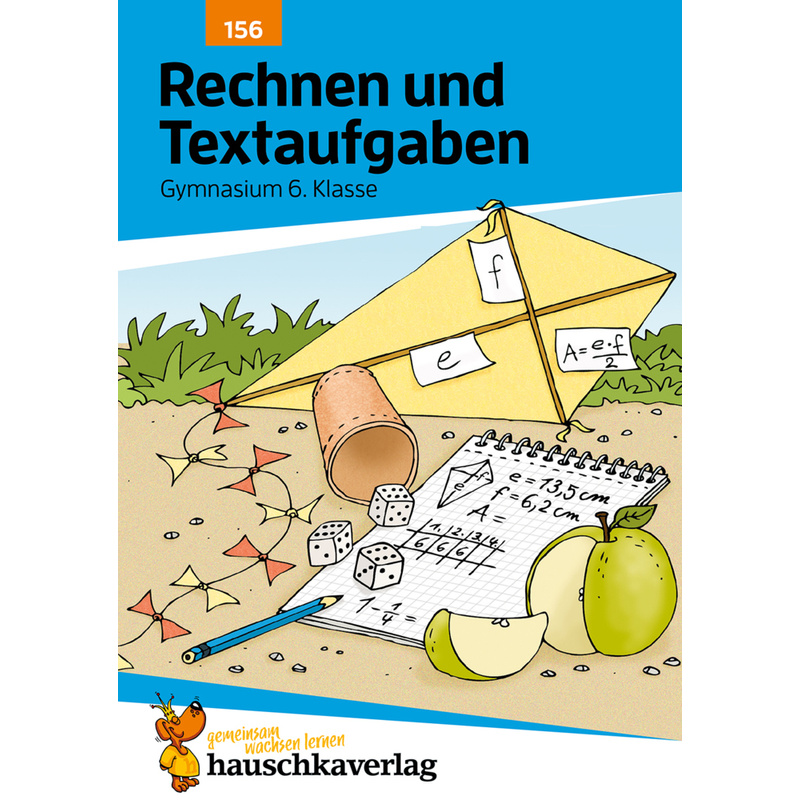 Rechnen und Textaufgaben - Gymnasium 6. Klasse, A5-Heft von Hauschka