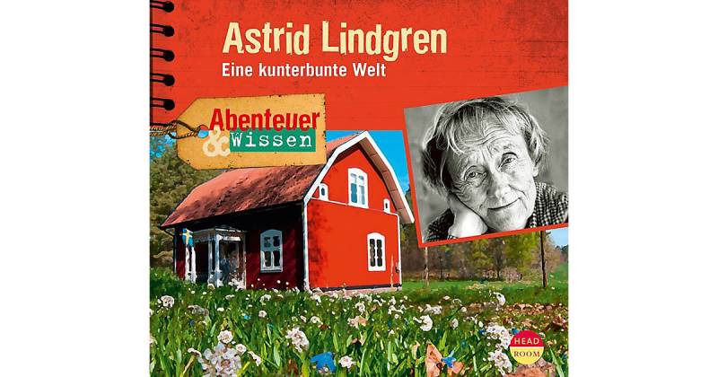 Abenteuer & Wissen: Astrid Lindgren, 1 Audio-CD Hörbuch von Headroom Sound Production