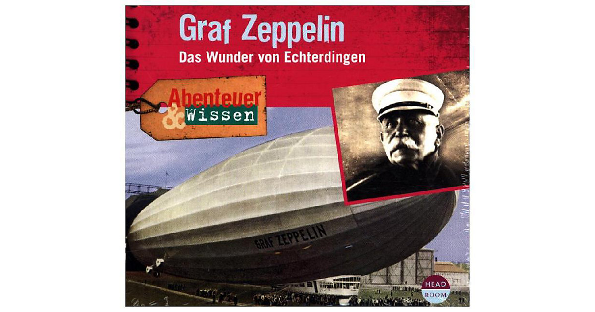 Graf Zeppelin, Audio-CD Hörbuch Graf Zeppelin, Audio-CD Hörbuch von Headroom Sound Production