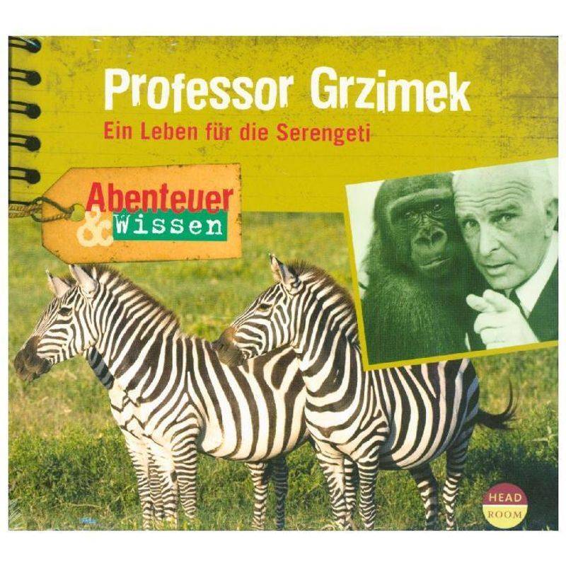 Abenteuer & Wissen: Professor Grzimek,1 Audio-CD von Headroom Sound Production