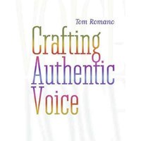Crafting Authentic Voice von Heinemann