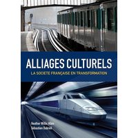 Alliages Culturels: La Societe Française En Transformation (with Premium Web Site Printed Access Card) von Heinle & Heinle Publishers