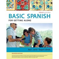 Basic Spanish for Getting Along von Cengage Learning
