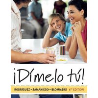 Dimelo Tu!: A Complete Course von Cengage Learning
