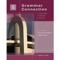Grammar Connection, Book 5: Structure Through Content von Cengage Learning