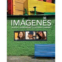 Imágenes: An Introduction to Spanish Language and Cultures von Cengage Learning