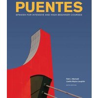 Puentes: Spanish for Intensive and High-Beginner Courses von Cengage Learning