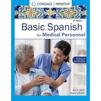 Spanish for Medical Personnel Enhanced Edition: The Basic Spanish Series von Heinle & Heinle Publishers