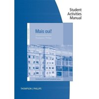 Student Activities Manual for Thompson/Phillips' Mais Oui!, 5th von Cengage Learning