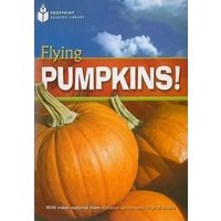 Flying Pumpkins!: Footprint Reading Library 3 von Heinle & Heinle