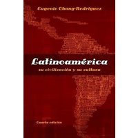 Latinoamerica: Su Civilizacion Y Su Cultura von Heinle & Heinle Publishers