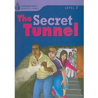 The Secret Tunnel: Foundations Reading Library 7 von Heinle & Heinle