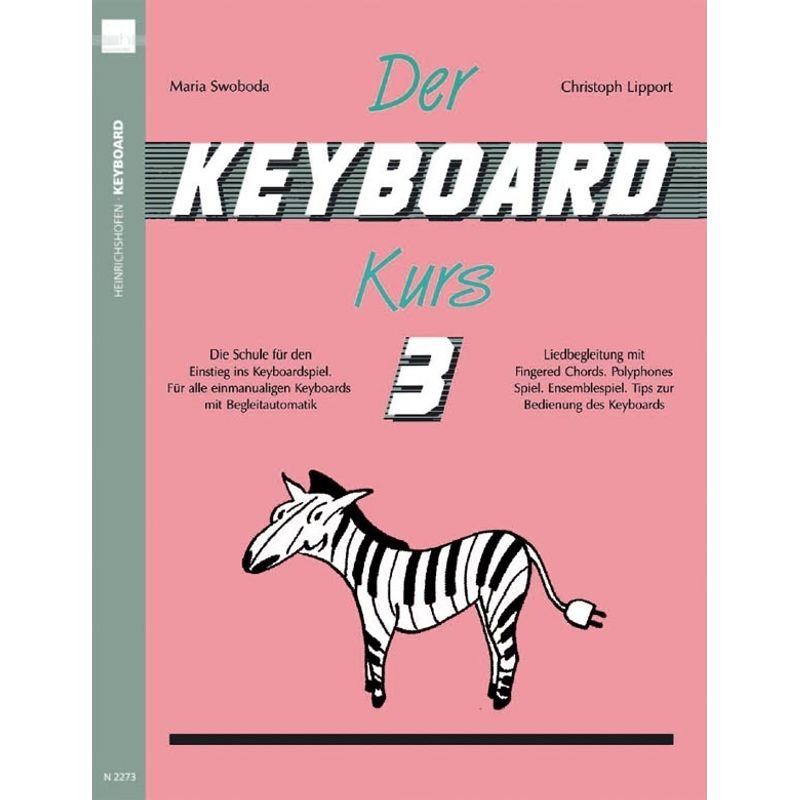 Der Keyboard-Kurs. Band 3.Tl.3 von Heinrichshofen