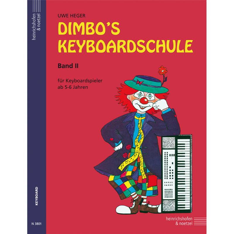 Dimbo's Keyboardschule - Band 2.Bd.2 von Heinrichshofen