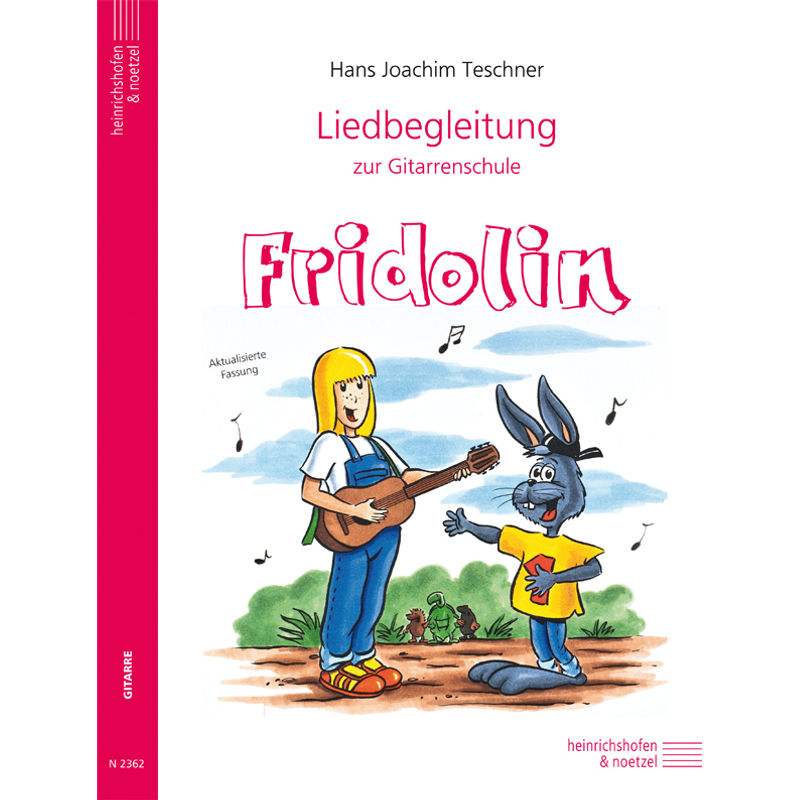 Fridolin / Liedbegleitung zur Gitarrenschule "Fridolin" von Heinrichshofen