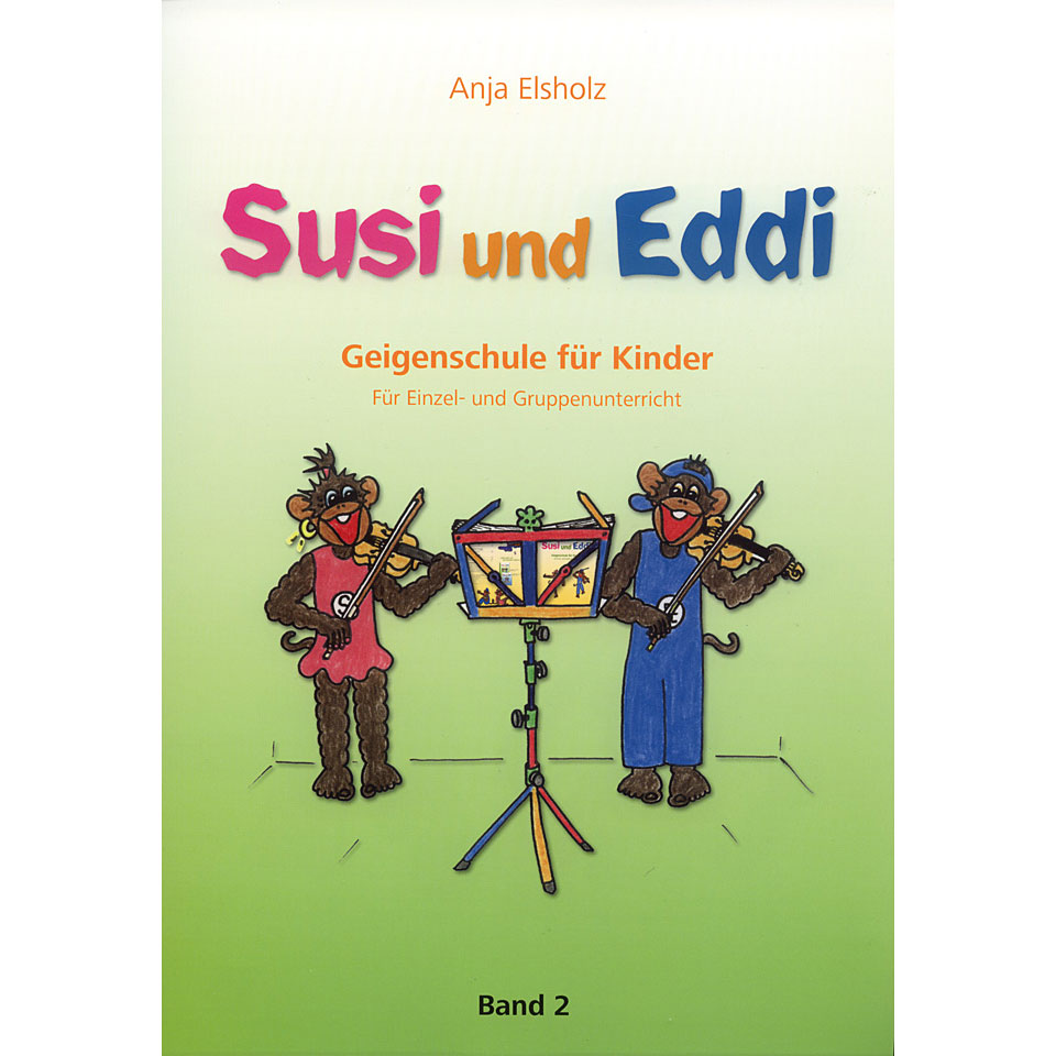 Heinrichshofen Susi & Eddi Geigenschule für Kinder Bd.2 Lehrbuch Heinrichshofen Susi & Eddi Geigenschule für Kinder Bd.2 Lehrbuch von Heinrichshofen