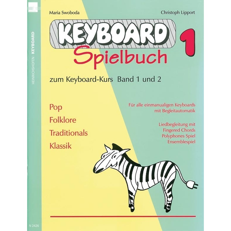 Keyboard-Spielbuch / Keyboard-Spielbuch (Band 1).Bd.1 von Heinrichshofen