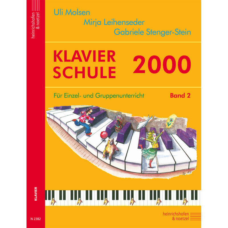 Klavierschule 2000 / Klavierschule 2000, Band 2.Bd.2 von Heinrichshofen