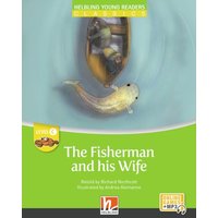 Young Reader, Level c, Classic / The Fisherman and his Wife + e-zone von Helbling