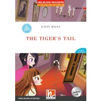 The Tiger's Tail, mit 1 Audio-CD von Helbling