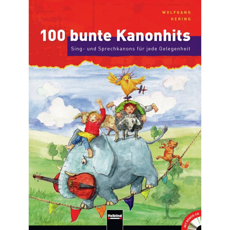 100 bunte Kanonhits, m. 2 Audio-CDs von Helbling Verlag