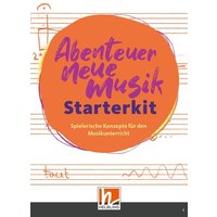 Abenteuer Neue Musik - Starterkit von Helbling Verlag