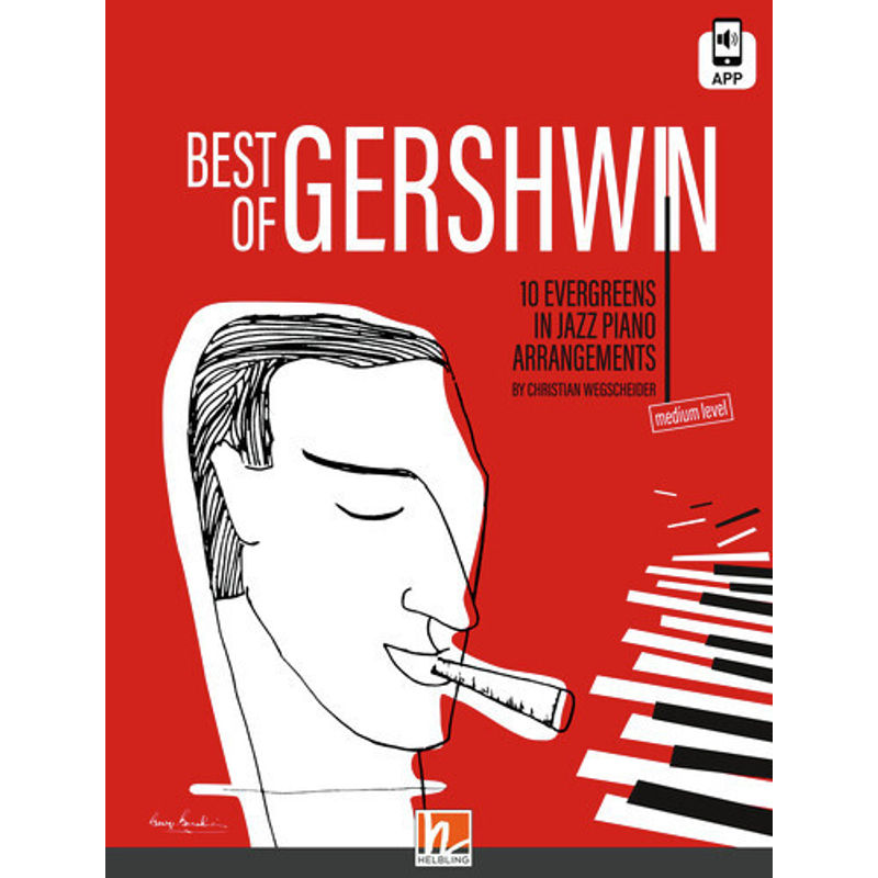 Best of Gershwin (Heft inkl. Helbling Media App) von Helbling Verlag