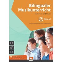 Falkenhagen, C: Bilingualer Musikunterricht. Paket Band 2 von Helbling Verlag