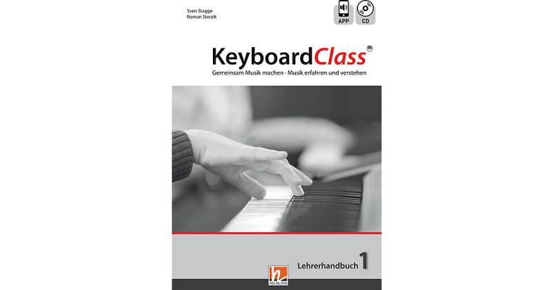 Buch - KeyboardClass. Lehrerhandbuch, m. Audio-CD. Bd.1 Buch - KeyboardClass. Lehrerhandbuch, m. Audio-CD. Bd.1 von Helbling Verlag