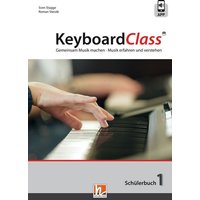 KeyboardClass. Schülerbuch 1 von Helbling Verlag
