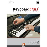 KeyboardClass. Schülerbuch 2 von Helbling Verlag