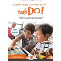 Kreativ Musik unterrichten mit tabDo! von Helbling Verlag