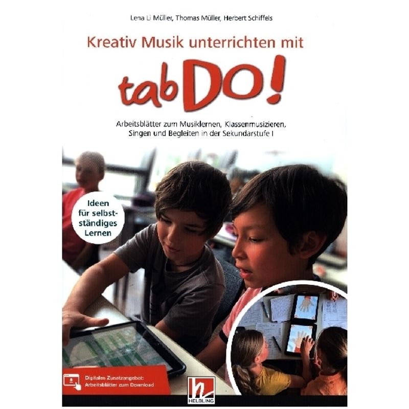 Kreativ Musik unterrichten mit tabDo!, m. 1 Beilage von Helbling Verlag