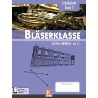 Leitfaden Bläserklasse. Schülerheft Band 2 - Stabspiele von Helbling Verlag