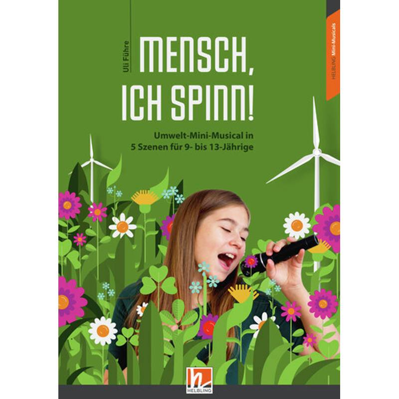 Mensch, ich spinn!, Heft von Helbling Verlag