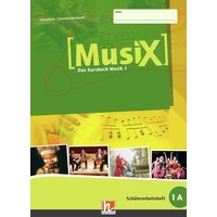 MusiX 1. Schülerarbeitsheft 1A. Ausgabe Deutschland von Helbling Verlag