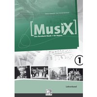 MusiX 1. Lehrerband. Ausgabe BG von Helbling Verlag