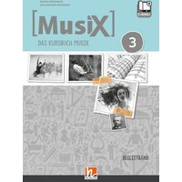 MusiX 3 D (Ausgabe ab 2019) Begleitband von Helbling Verlag