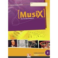 MusiX 3. Schülerarbeitsheft. Ausgabe Deutschland von Helbling Verlag