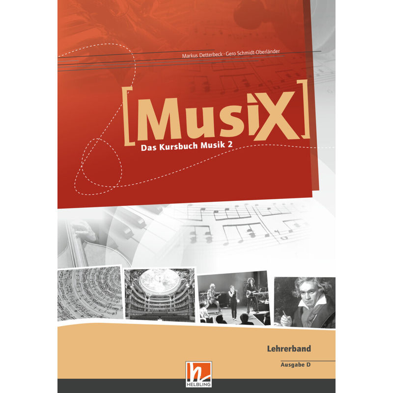 MusiX 2 (Ausgabe ab 2011) Lehrerband von Helbling Verlag