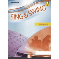 Sing & Swing DAS neue Liederbuch. Arbeitsheft 2 von Helbling Verlag